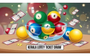 Kerala Lottery Ticket Draw